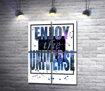 Космическая надпись в черной рамке "enjoy the universe"