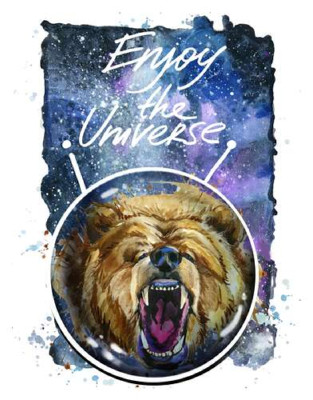 Ведмідь в шоломі космонавта з написом "Enjoy the Universe"