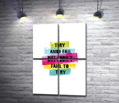 Модульна картина "Мотиваційна фраза "Try and fail but never fail to try" у пастельних тонах"