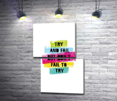 Модульна картина "Мотиваційна фраза "Try and fail but never fail to try" у пастельних тонах"