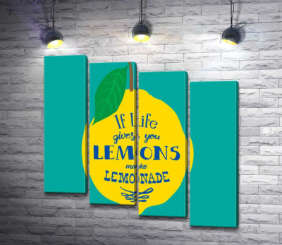 Модульная картина "Мотивация на ярком изображении лимона "if life gives you lemons make lemonade""