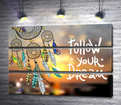 Модульная картина "Индейский ловец снов рядом с фразой "follow your dream""