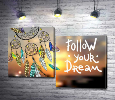 Індіанський ловець снів поряд з фразою "follow your dream"