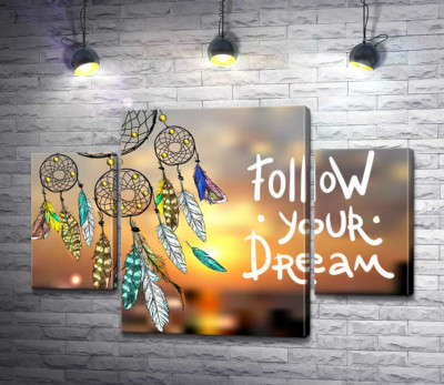 Модульная картина "Индейский ловец снов рядом с фразой "follow your dream""