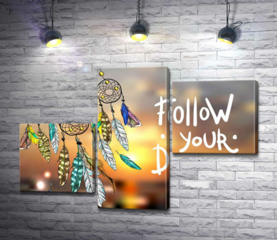 Модульна картина "Індіанський ловець снів поряд з фразою "follow your dream""
