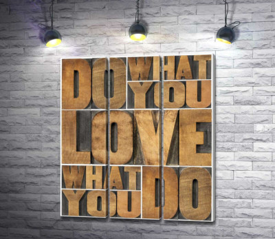 Модульна картина "Мотиваційна фраза "do what you love, love what you do" із дерев'яних літер"