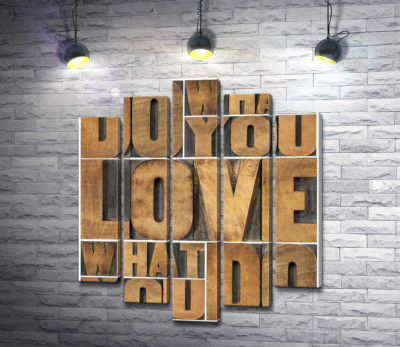 Модульна картина "Мотиваційна фраза "do what you love, love what you do" із дерев'яних літер"