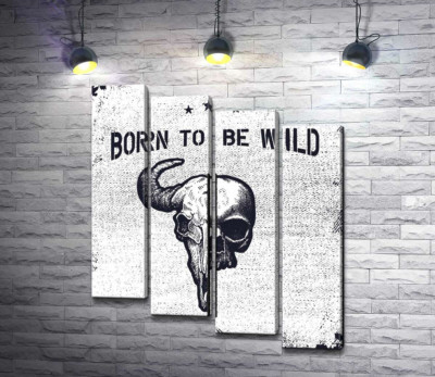 Модульна картина "Єднання черепів людини та бика під фразою "born to be wild""
