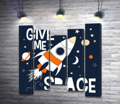 Модульная картина "Ракета пролетает между словами "give me space""