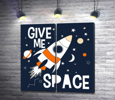 Модульна картина "Ракета пролітає між словами "give me space""