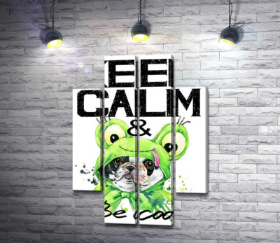 Костюм зеленой лягушки на мопсе возле фразы "keep calm and be cool"