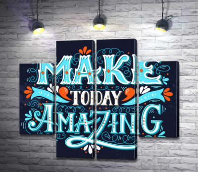 Небесна бірюза літер фрази "make today amazing"