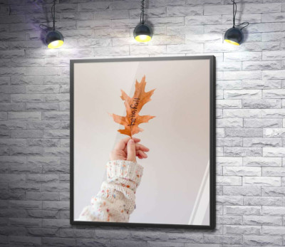 Постер "Осінній лист з написом "Hello, fall" в руці"