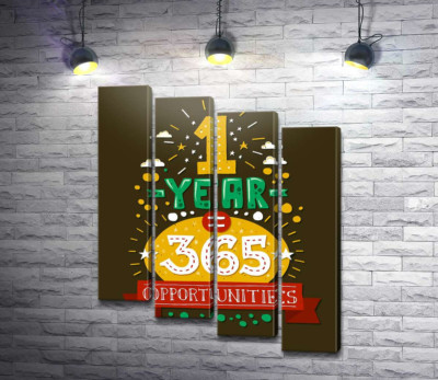 Мотиваційний напис: "1 year = 365 opportunities"