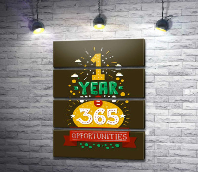Модульна картина "Мотиваційний напис: "1 year = 365 opportunities""