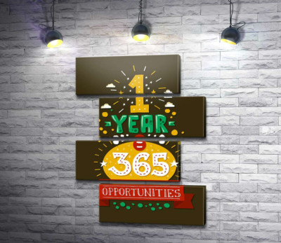 Модульная картина "Мотивационная надпись: "1 year = 365 opportunities""