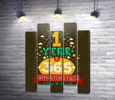 Модульна картина "Мотиваційний напис: "1 year = 365 opportunities""