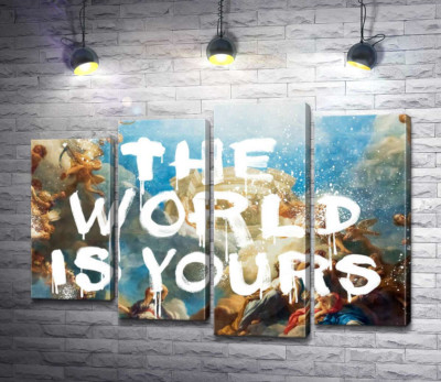 Світ належить вам - The world is yours