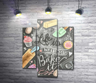 Кулинарная иллюстрация: Life is what you bake it