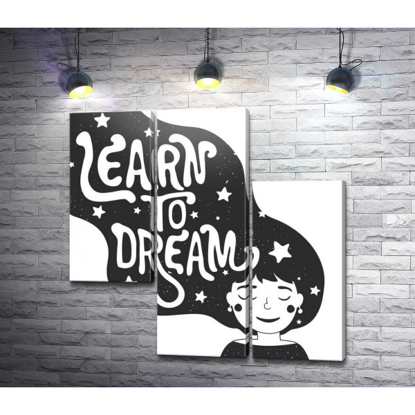 Мотивационный плакат: Learn to dream