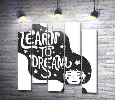 Модульная картина "Мотивационный плакат: Learn to dream"