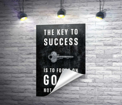 Мотивационный плакат: The key to success