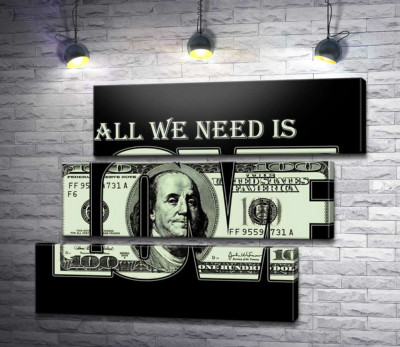 100 доларів: All we need is love