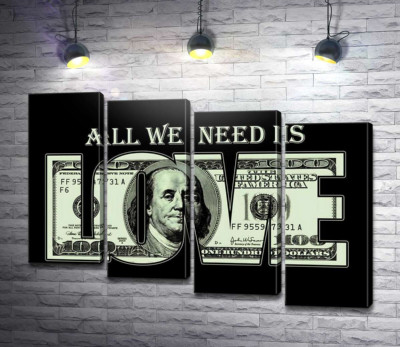 Модульна картина "100 доларів: All we need is love"