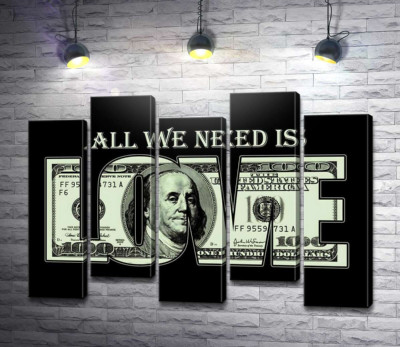 100 доларів: All we need is love