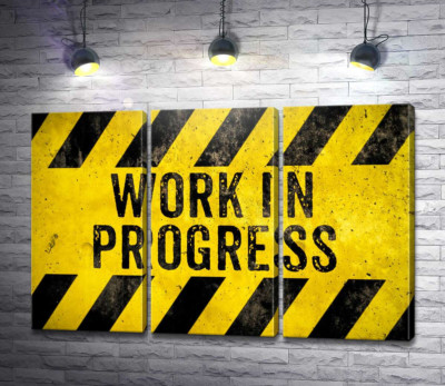 Модульна картина "Вивіска "Work in progress""