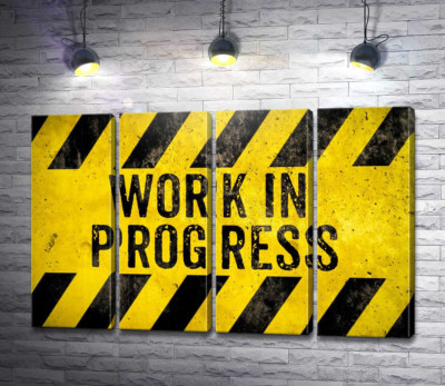 Модульная картина "Вывеска "Work in progress""