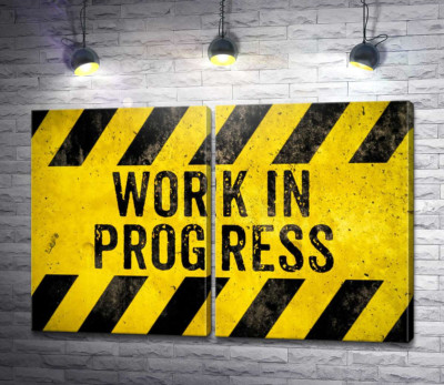 Модульная картина "Вывеска "Work in progress""