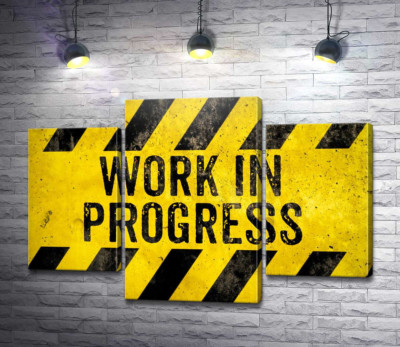 Модульна картина "Вивіска "Work in progress""
