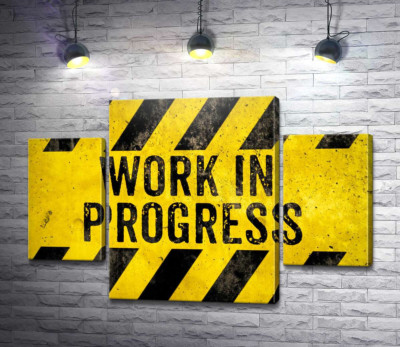 Модульная картина "Вывеска "Work in progress""