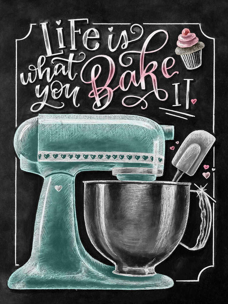 картина-постер Кухонный комбайн и мотивационная фраза "Life is what you bake it"