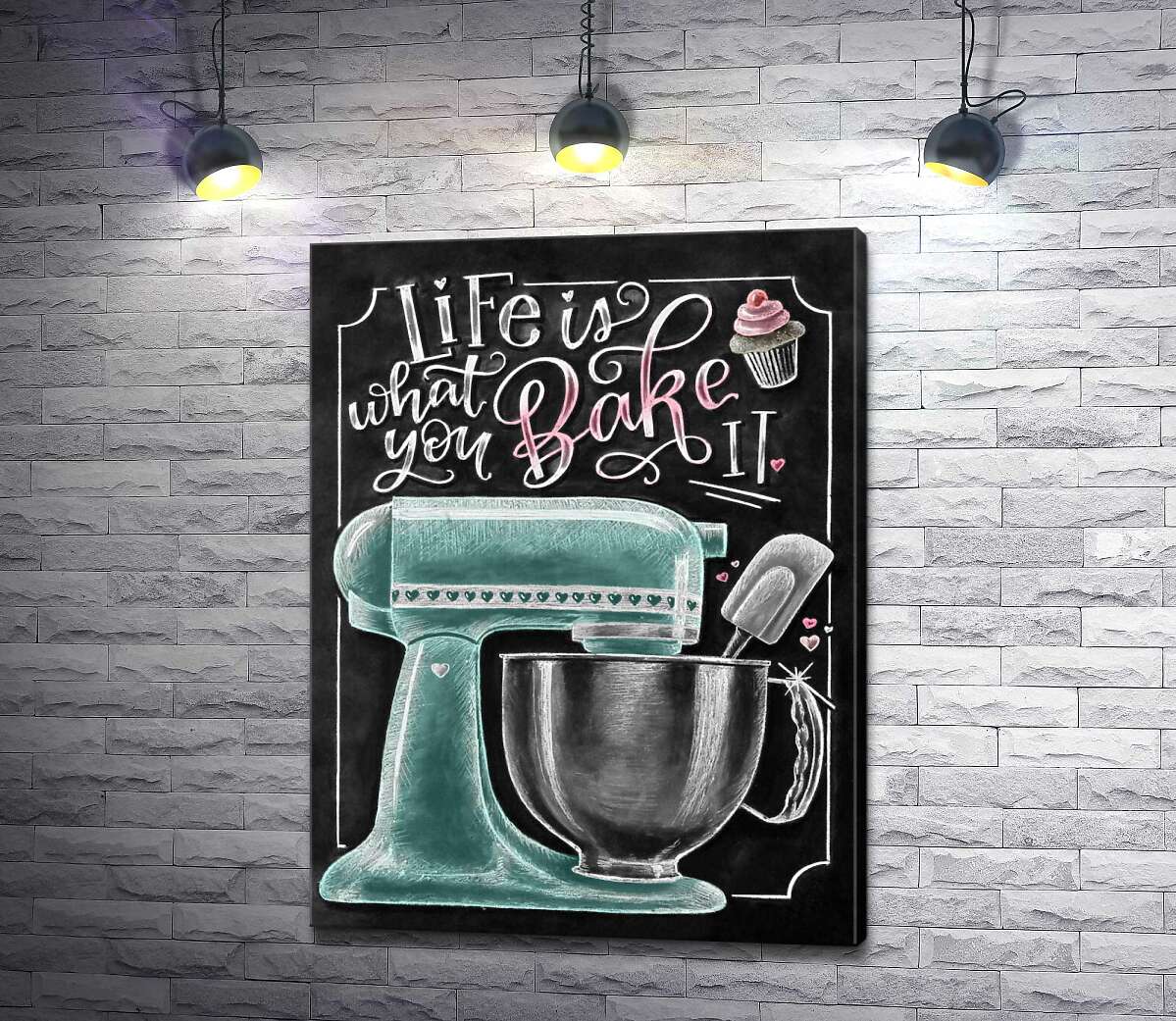 картина Кухонный комбайн и мотивационная фраза "Life is what you bake it"