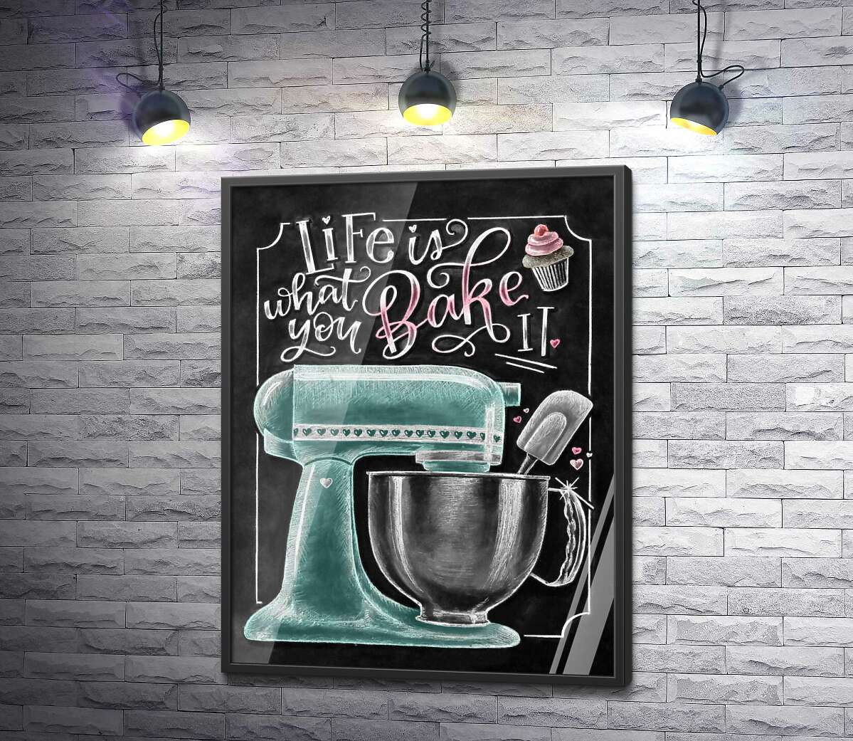 постер Кухонный комбайн и мотивационная фраза "Life is what you bake it"