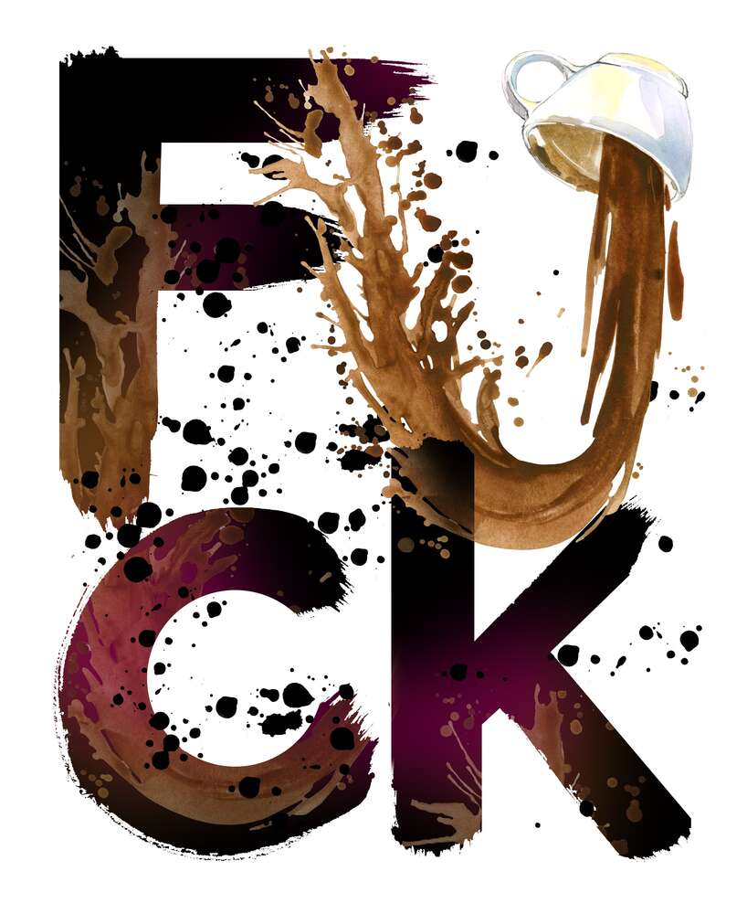 картина-постер Чашка кофе вылилась на слово "fuck"