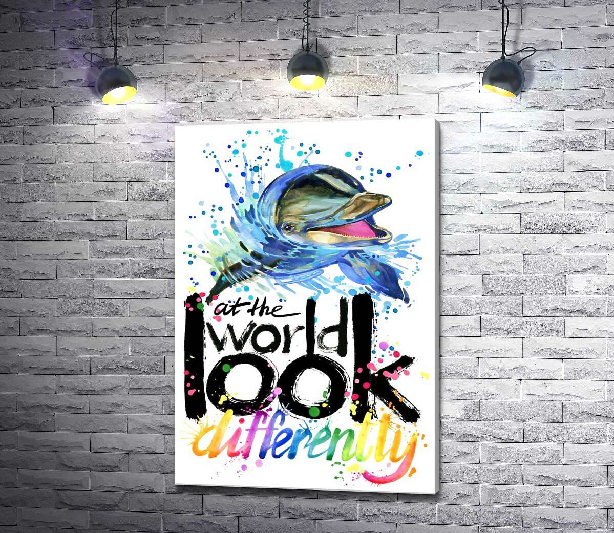 картина Веселый дельфин с надписью "look at the world differently"