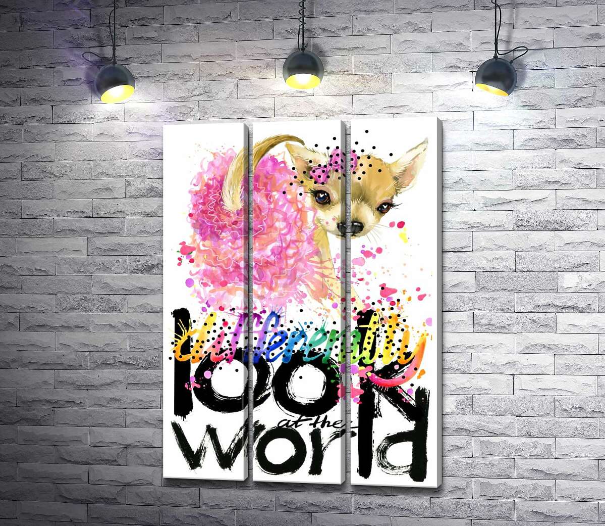 модульна картина Чихуахуа в рожевій спідниці над написом "look at the world differently"