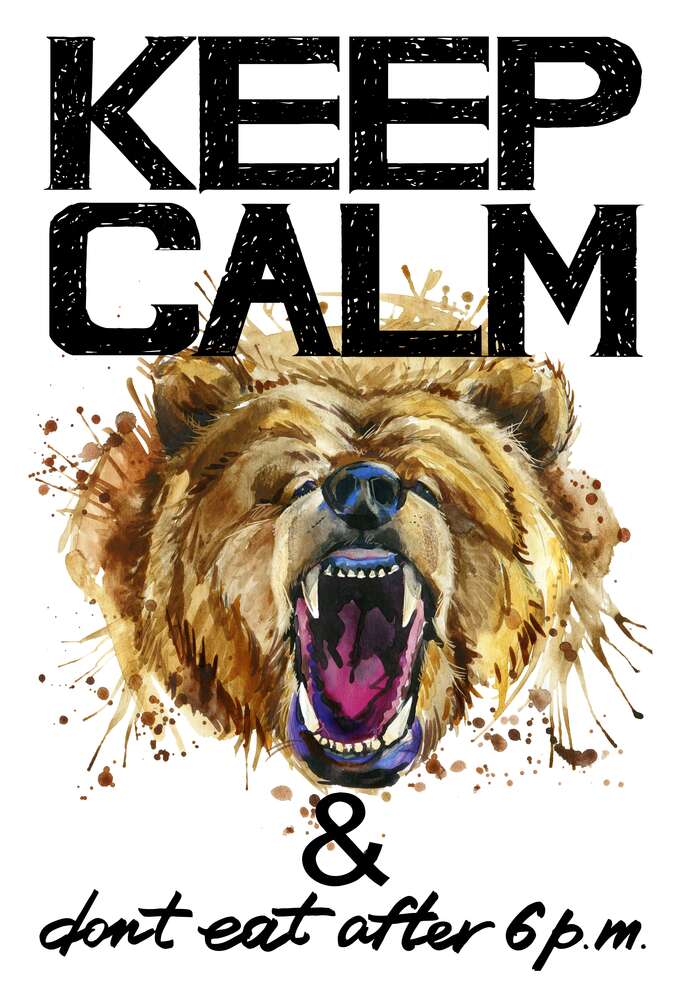 картина-постер Бурий ведмідь гарчить біля напису "keep calm and don't eat after 6 p.m."