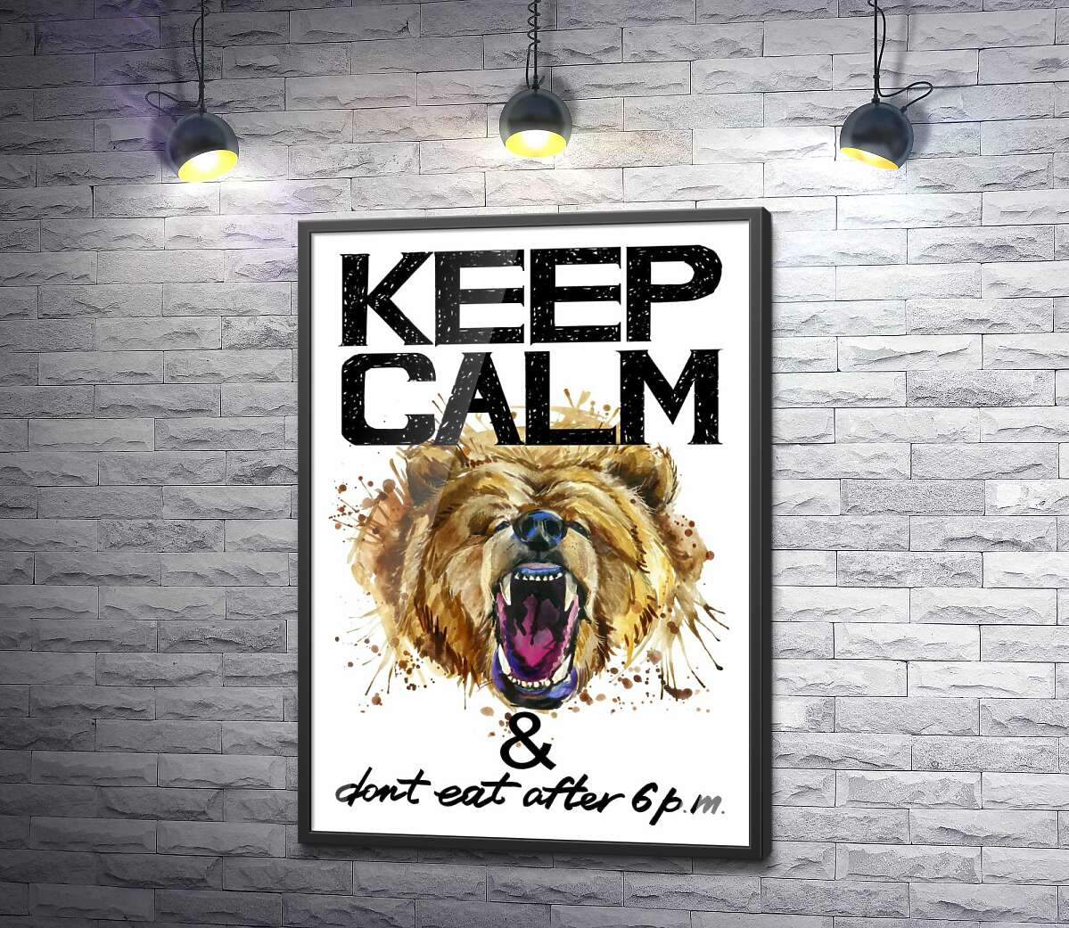 постер Бурый медведь рычит возле надписи "keep calm and don't eat after 6 p.m."