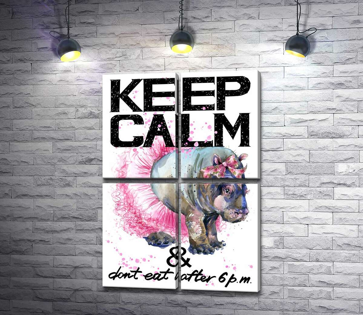 модульна картина Бегемот балерина серед напису "keep calm and don't eat after 6 p.m." (Модуль №25)