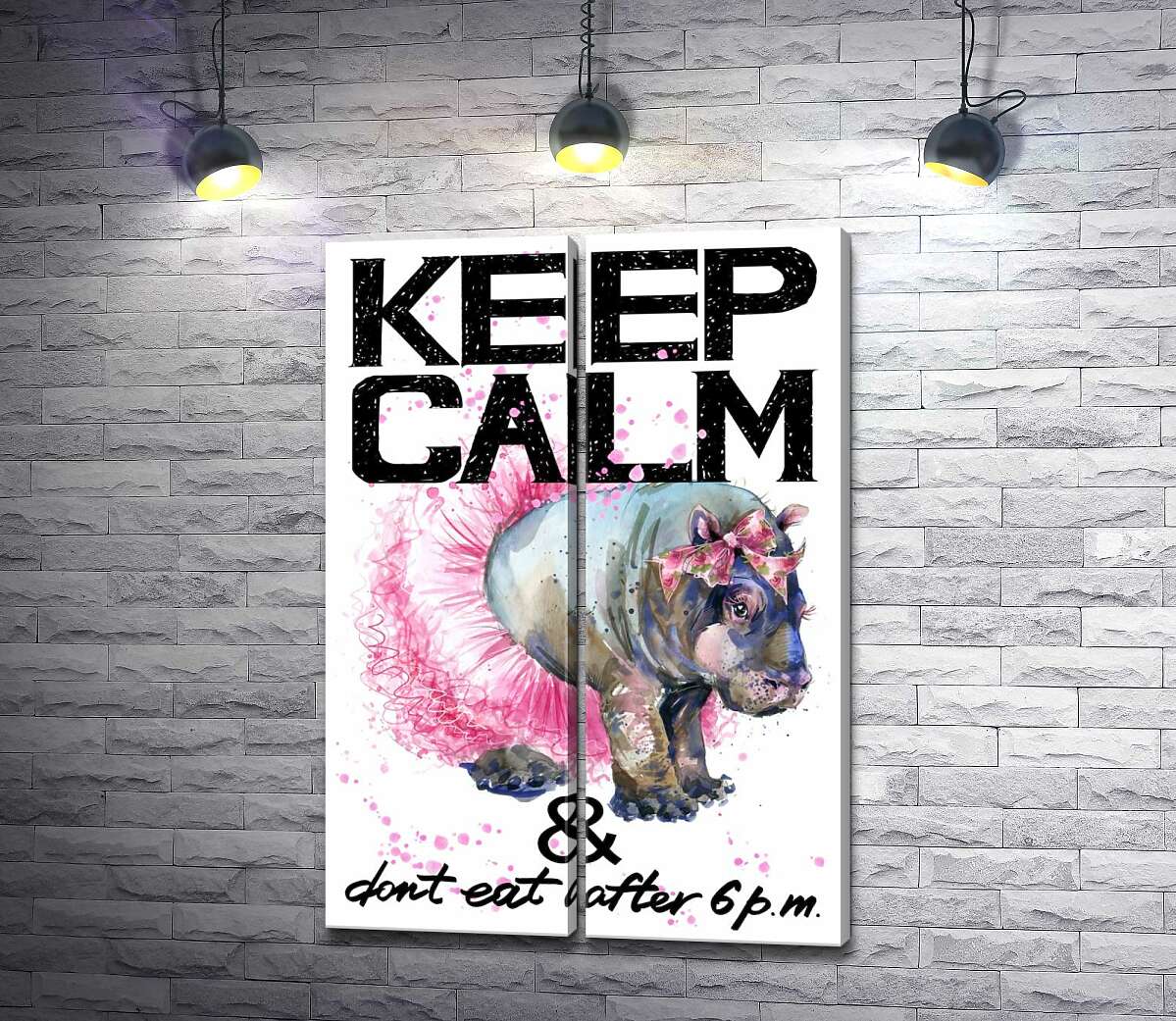 модульна картина Бегемот балерина серед напису "keep calm and don't eat after 6 p.m." (Модуль №6)