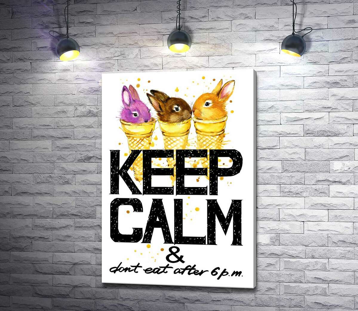 картина Кольорові зайці в рожках морозива над написом "keep calm and don't eat after 6 p.m."