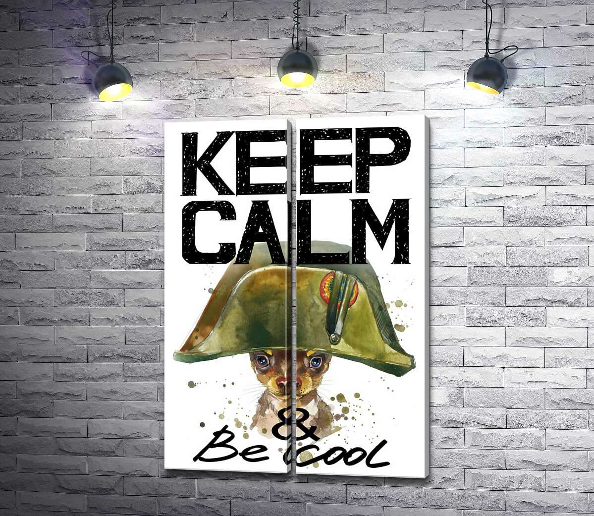 модульная картина Чихуахуа в шапке Наполеона среди надписи "keep calm and be cool"