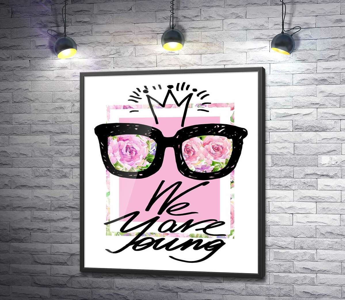 постер Чорні окуляри з короною над написом "we are young"