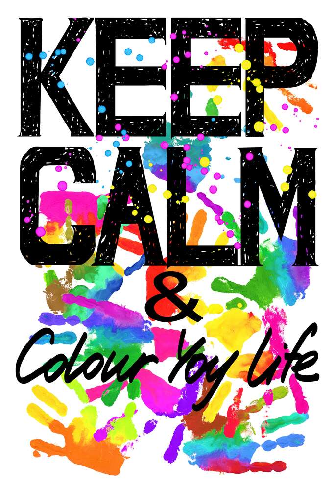 картина-постер Надпись "keep calm and colour your life" на фоне отпечатков рук