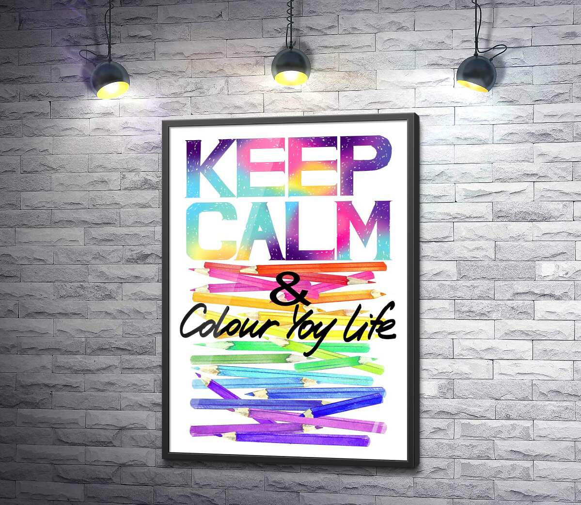 постер Радужные карандаши с надписью "keep calm and colour your life"