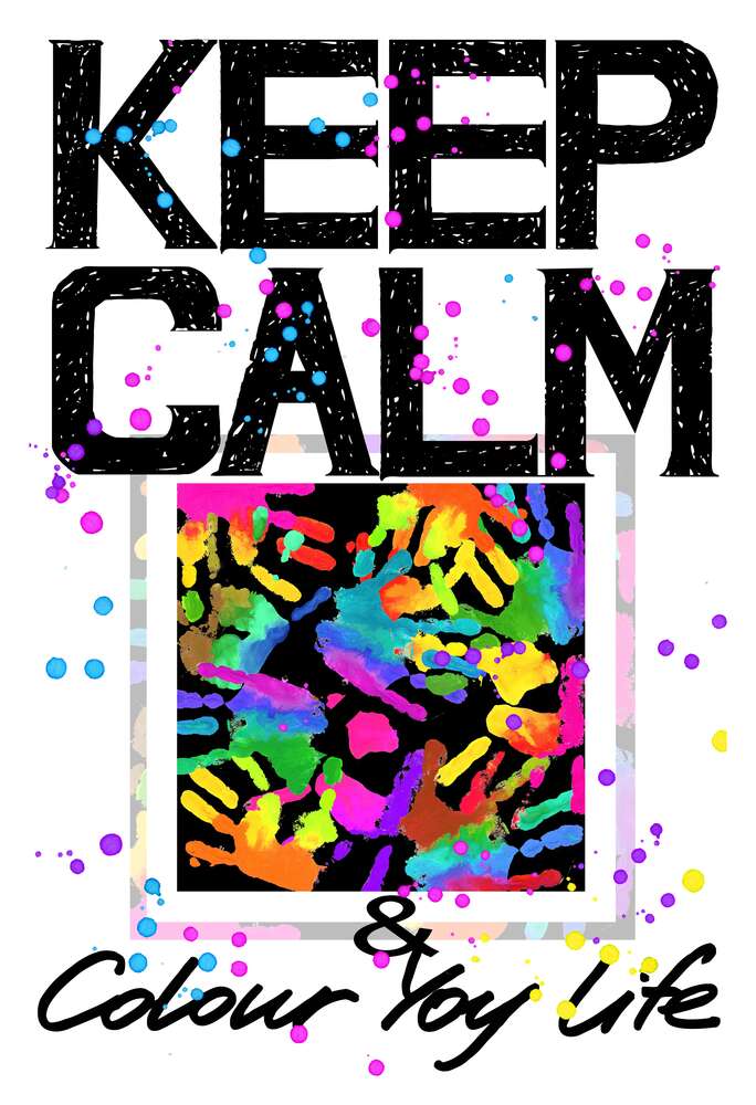 картина-постер Картина с ладоней среди надписи "keep calm and colour your life"